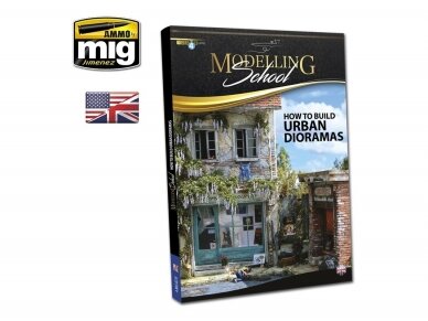 AMMO MIG - MODELLING SCHOOL: URBAN DIORAMAS (English), 6215